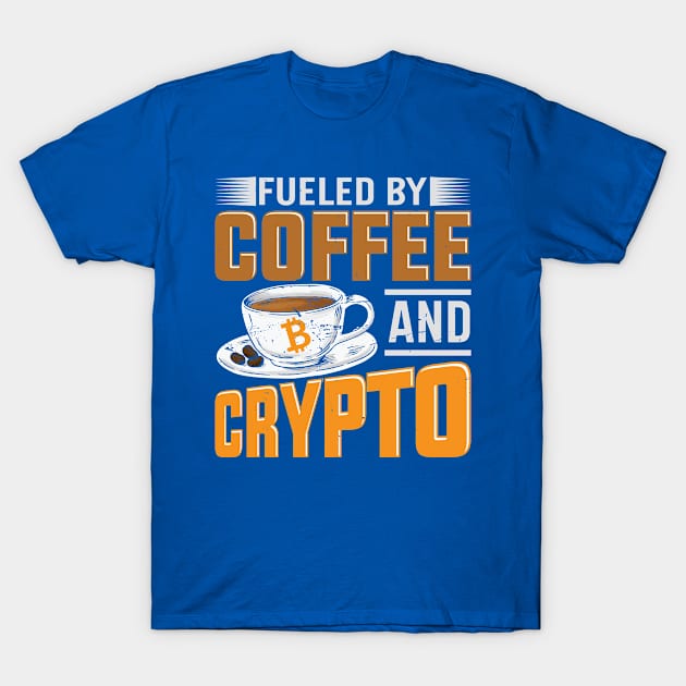 Coffee & Crypto T-Shirt by satoshirebel